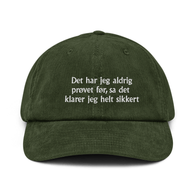 Det har jeg aldrig prøvet før Corduroy hat - Dark Olive - Just Another Cap Store