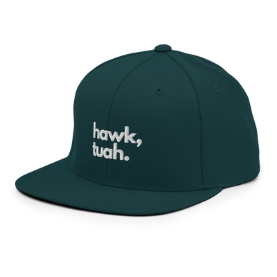 Hawk Tuah Snapback Hat - Spruce - Just Another Cap Store