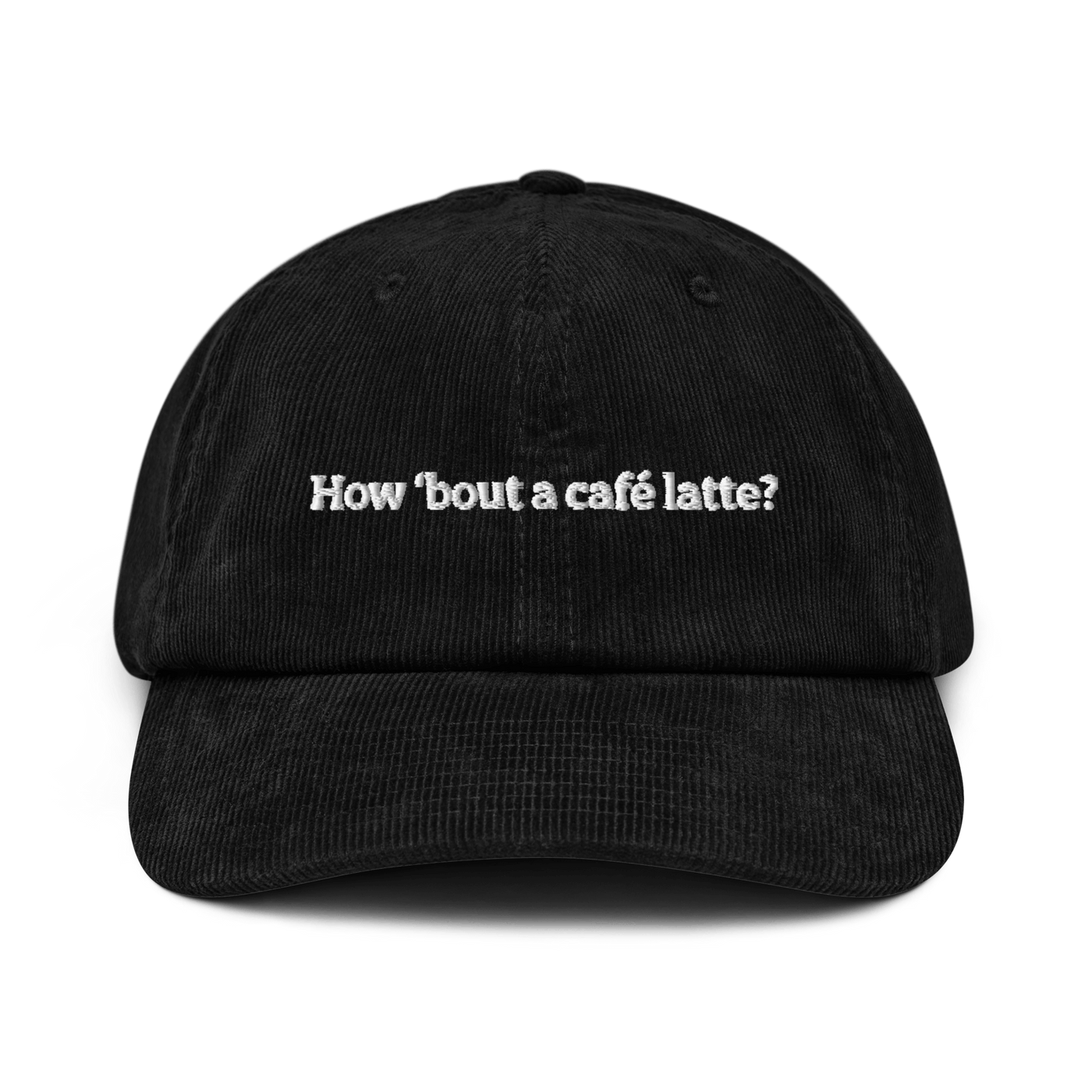 How 'bout a caffe latte Corduroy hat - Black - Just Another Cap Store