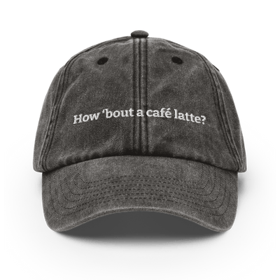 How 'bout a caffe latte Vintage Hat - Vintage Black - Just Another Cap Store