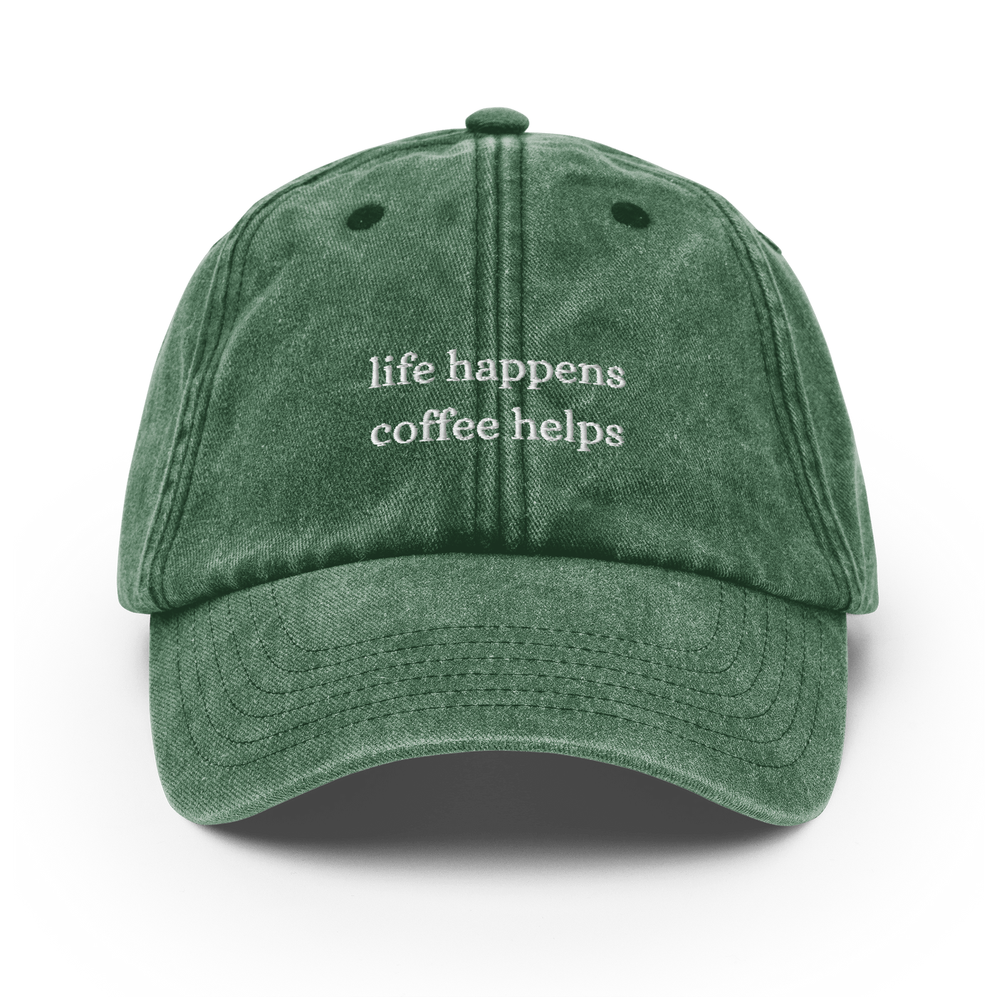 Life Happens Coffee Helps Vintage Hat - Vintage Bottle Green - - Just Another Cap Store