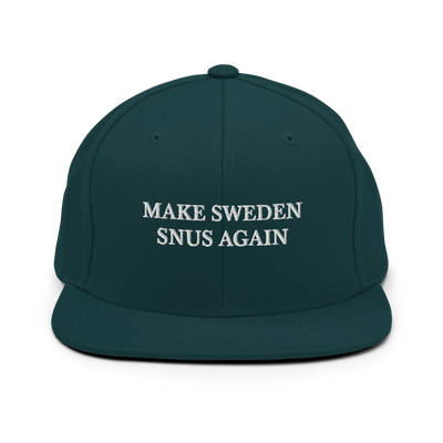 Make Sweden Snus Again Snapback - Spruce - Just Another Cap Store