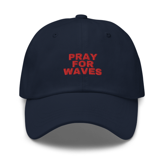 Pray For Waves Dad hat - Navy - Just Another Cap Store