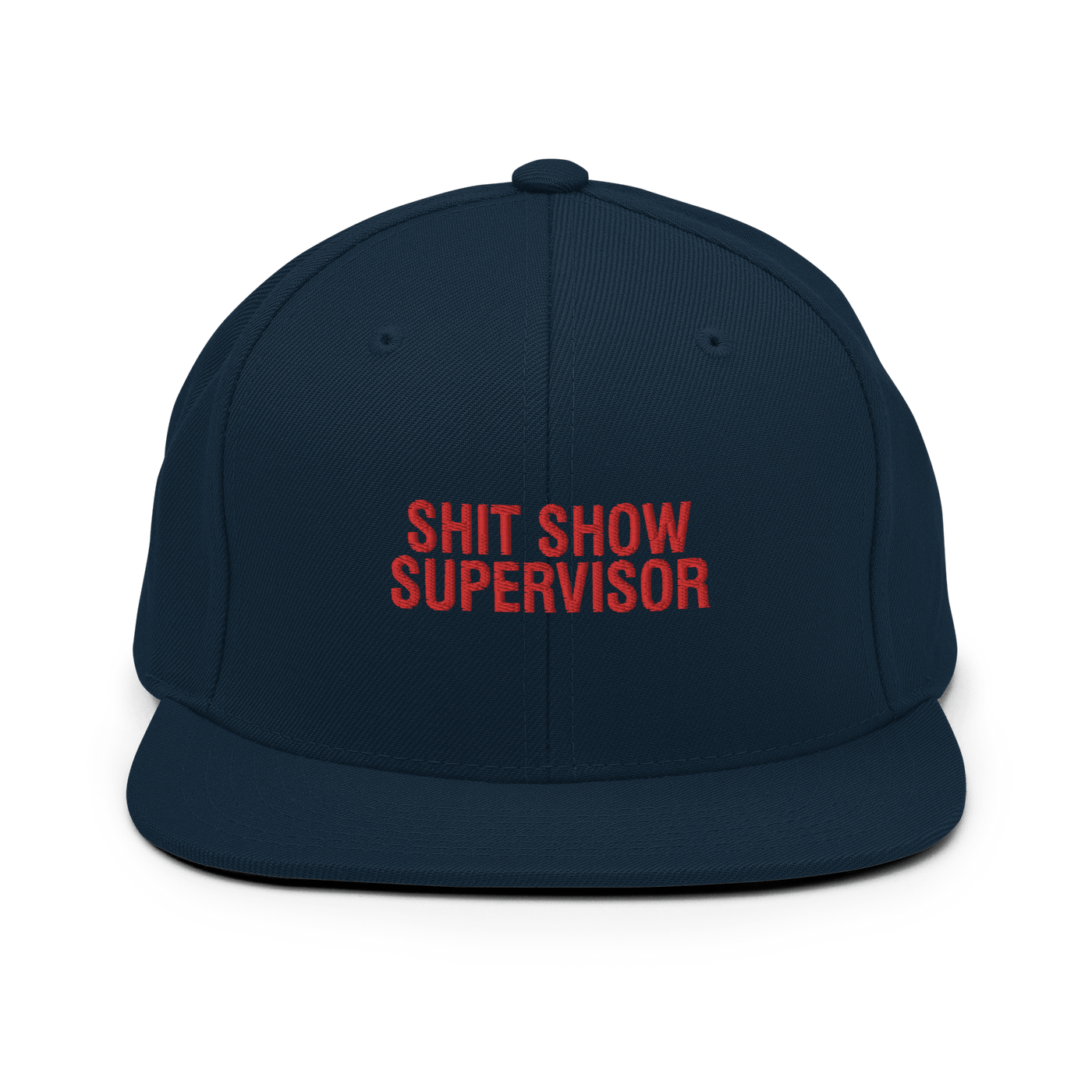 Shit Show Supervisor Snapback - Dark Navy - Just Another Cap Store