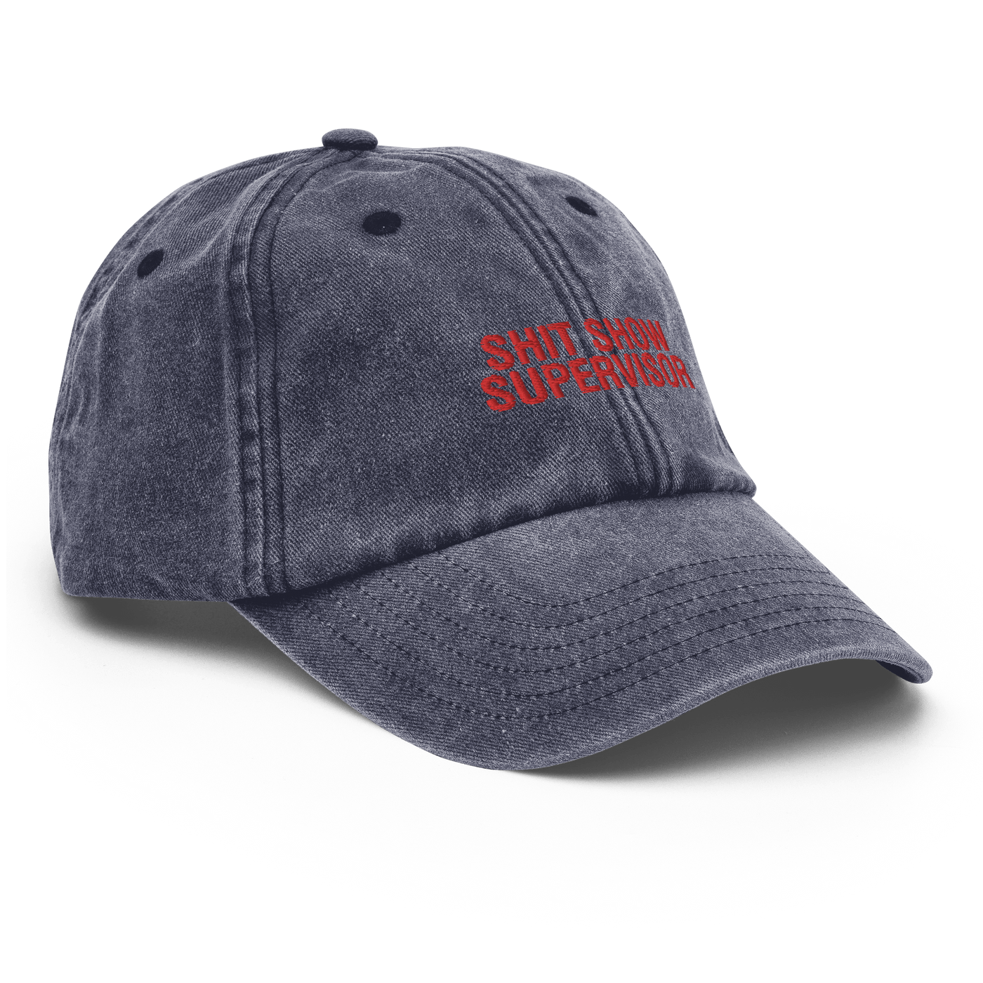 Shit Show Supervisor Vintage Hat - Vintage Denim - Just Another Cap Store