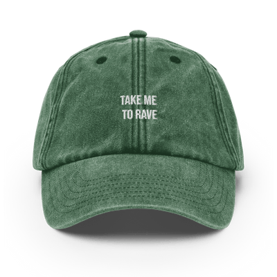 Take me to rave Vintage Hat - Vintage Bottle Green - - Just Another Cap Store