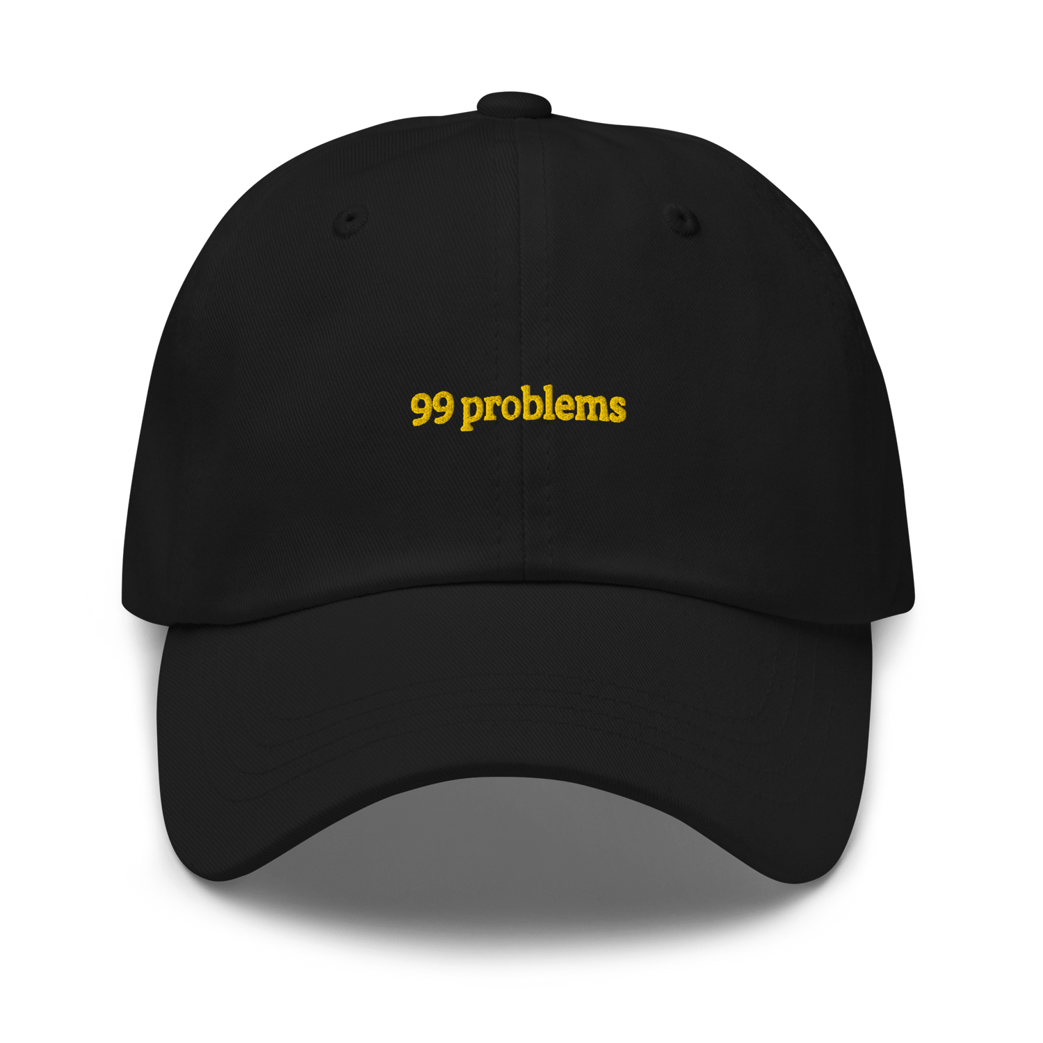 99 problems Dad hat