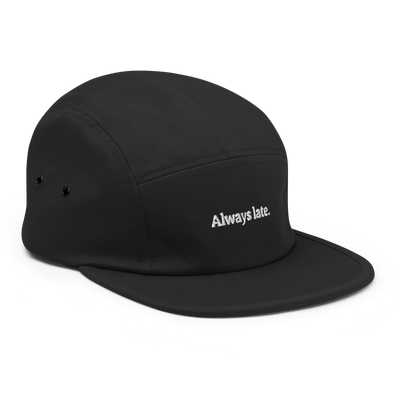 Always Late. Five Panel Cap - Black - - Just Another Cap Store