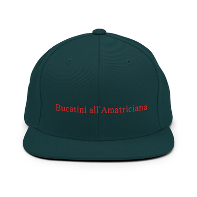 Bucatini all'Amatriciana Snapback Hat - Spruce - - Just Another Cap Store