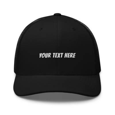 Customize Your Own Trucker Cap - Banger Font - Black - - Just Another Cap Store