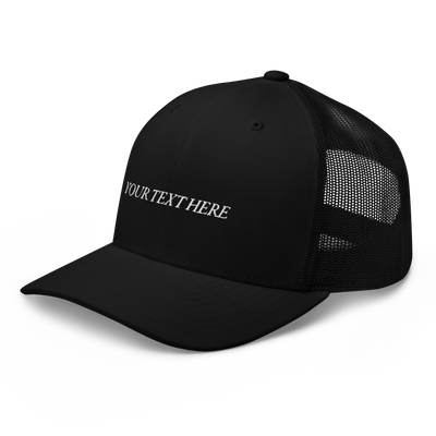 Customize Your Own Trucker Cap - Italic Font - Black - - Just Another Cap Store