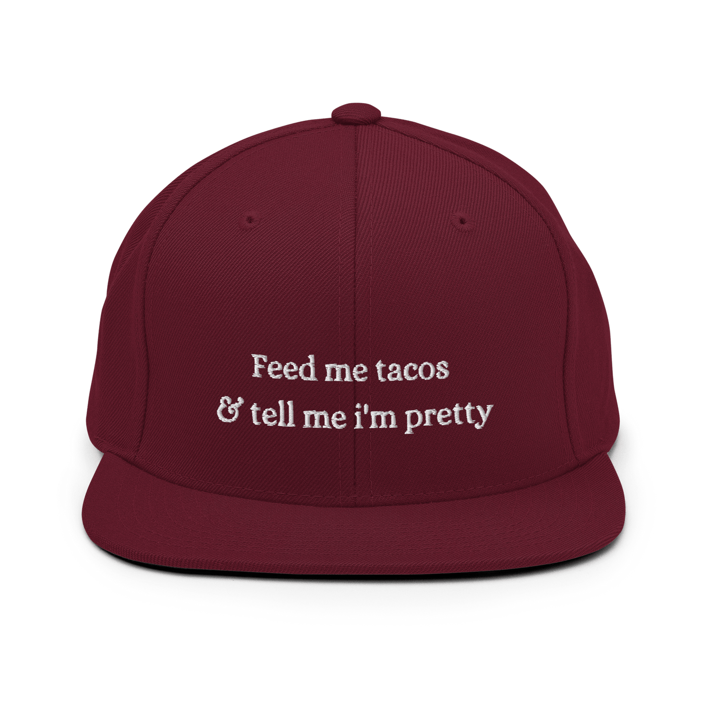 Feed me Tacos Snapback Hat - Maroon - - Just Another Cap Store