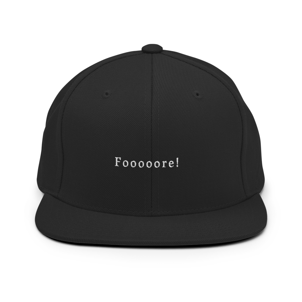 Foooore! Snapback - Black - - Just Another Cap Store