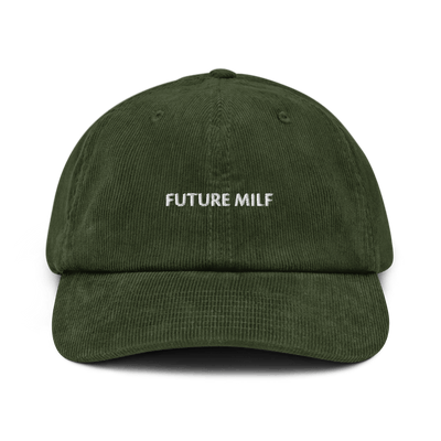 Future Milf Corduroy hat - Dark Olive - - Just Another Cap Store
