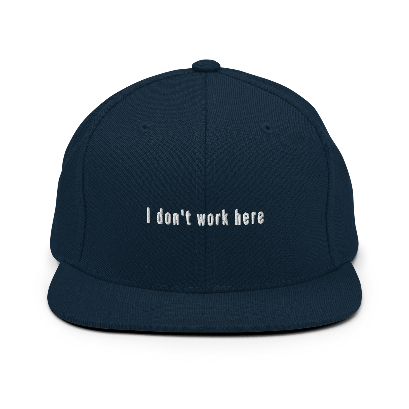I don't work here Snapback Hat - Dark Navy - - Just Another Cap Store