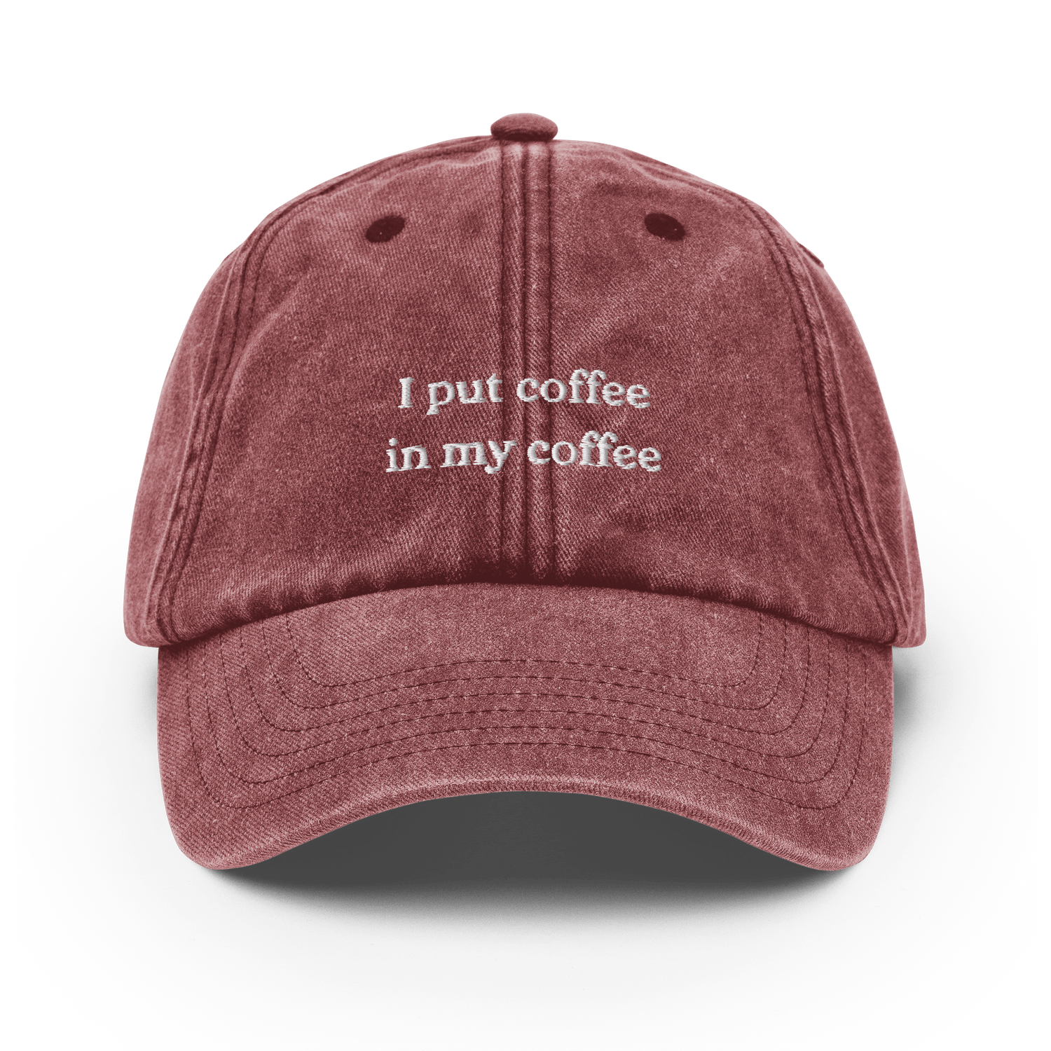 I put coffee in my coffee Vintage Hat