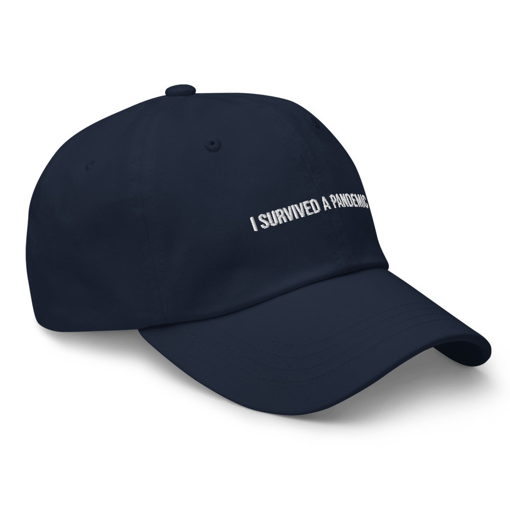 I survived a Pandemic Dad hat - Navy - - Just Another Cap Store