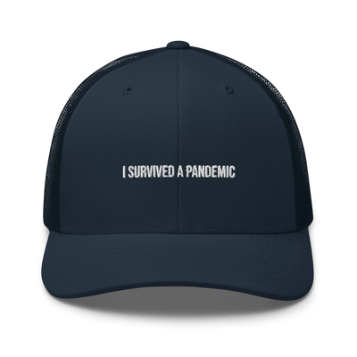 I survived a pandemic Trucker Cap - Navy - - Just Another Cap Store