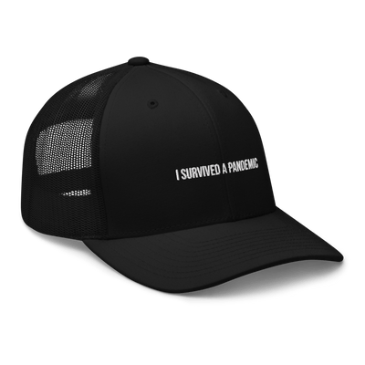 I survived a pandemic Trucker Cap - Black - - Just Another Cap Store