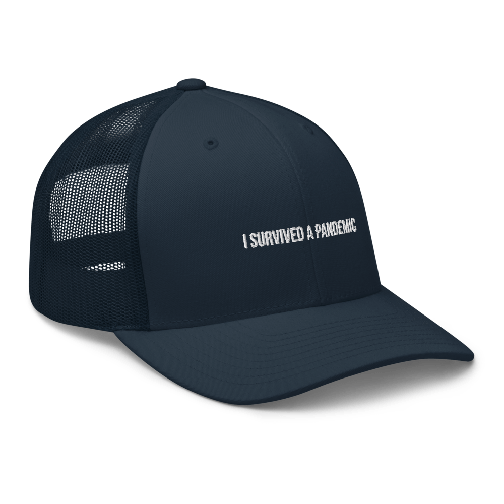 I survived a pandemic Trucker Cap - Navy - - Just Another Cap Store