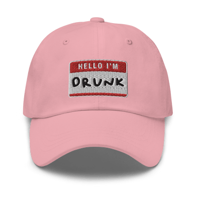 I'm Drunk Dad hat - Pink - - Just Another Cap Store