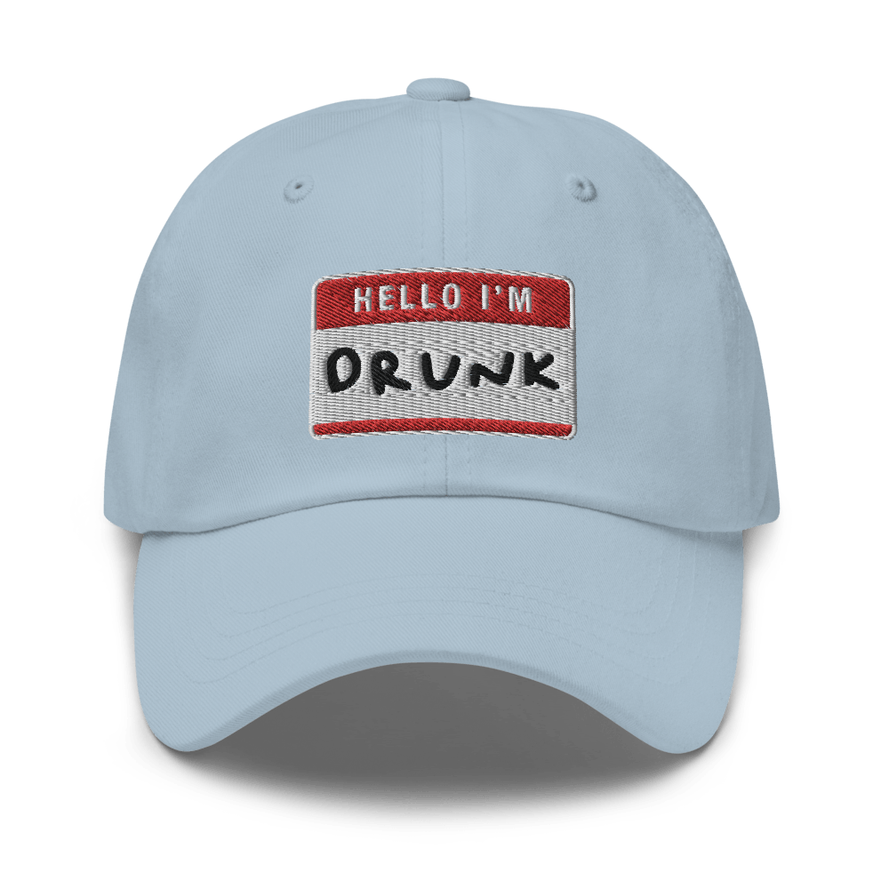 I'm Drunk Dad hat - Light Blue - - Just Another Cap Store