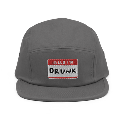 I'm Drunk Five Panel Hat - Grey - - Just Another Cap Store