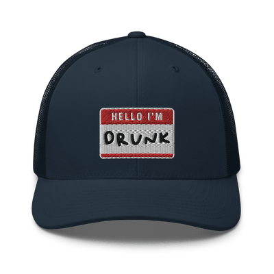 I'm Drunk Trucker Cap - Navy - - Just Another Cap Store