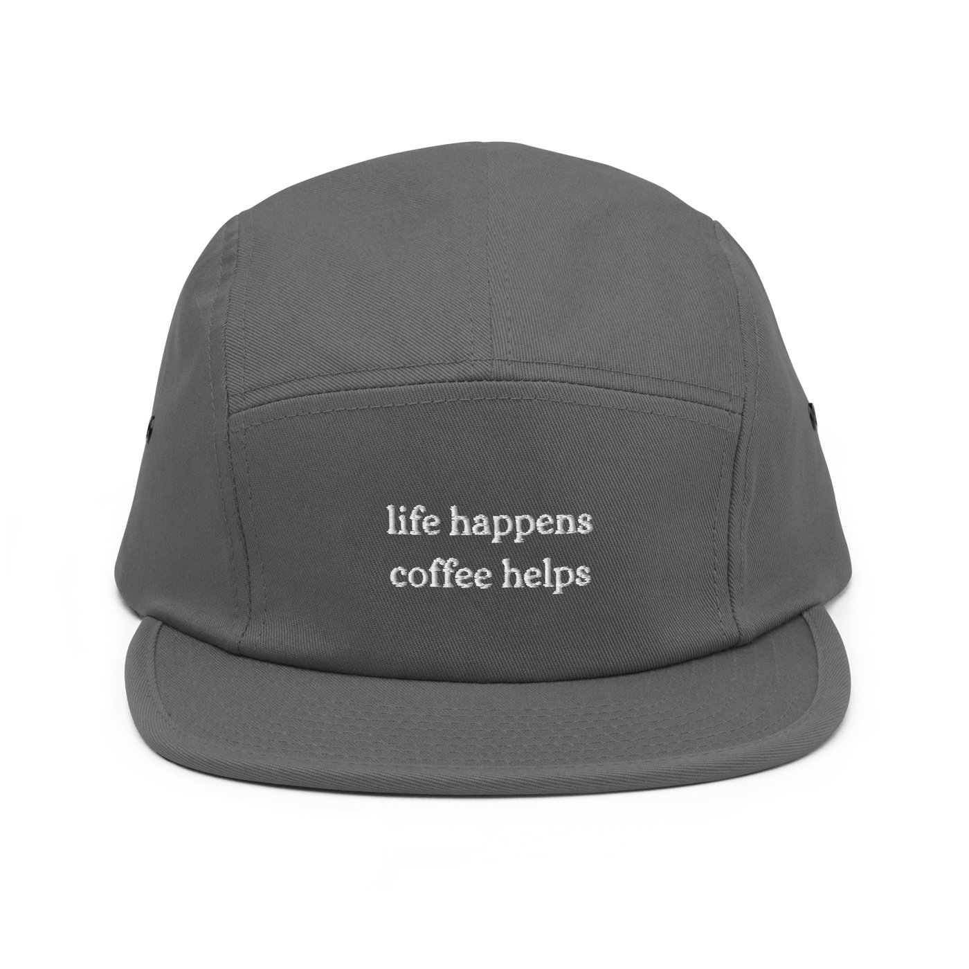 Life Happens Coffee Helps Five Panel Cap - Grey - - Just Another Cap Store