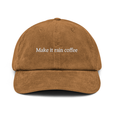 Make it Rain Coffee Corduroy hat - Camel - - Just Another Cap Store
