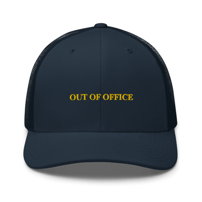 OUT OF OFFICE Trucker Cap - Navy - - Just Another Cap Store