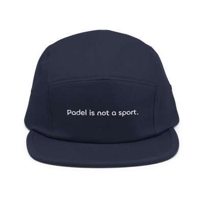 Padel is not a sport. Five Panel Hat - Navy - - Just Another Cap Store