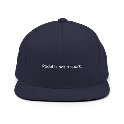 Padel is not a sport. Snapback - Navy - - Just Another Cap Store