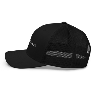 Padel is not a sport. Trucker Cap - Black - - Just Another Cap Store