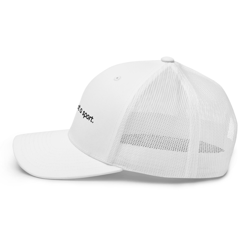 Padel is not a sport. Trucker Cap - White - - Just Another Cap Store