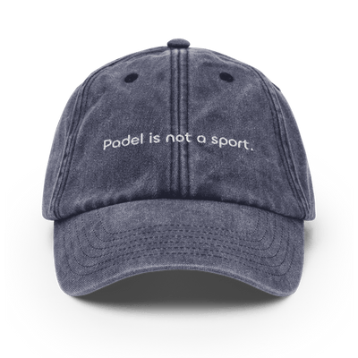 Padel is not a sport. Vintage Hat - Vintage Denim - - Just Another Cap Store