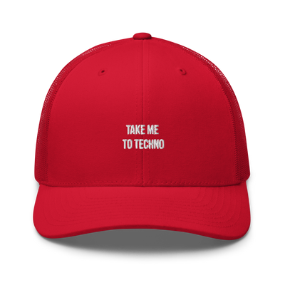 Take me to techno Trucker Cap