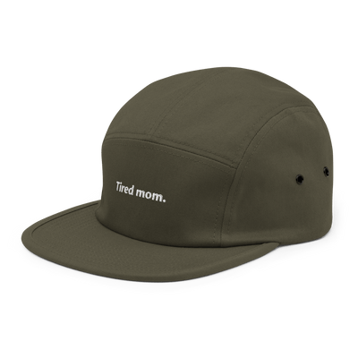 Tired Mom Five Panel Hat - Olive - - Just Another Cap Store