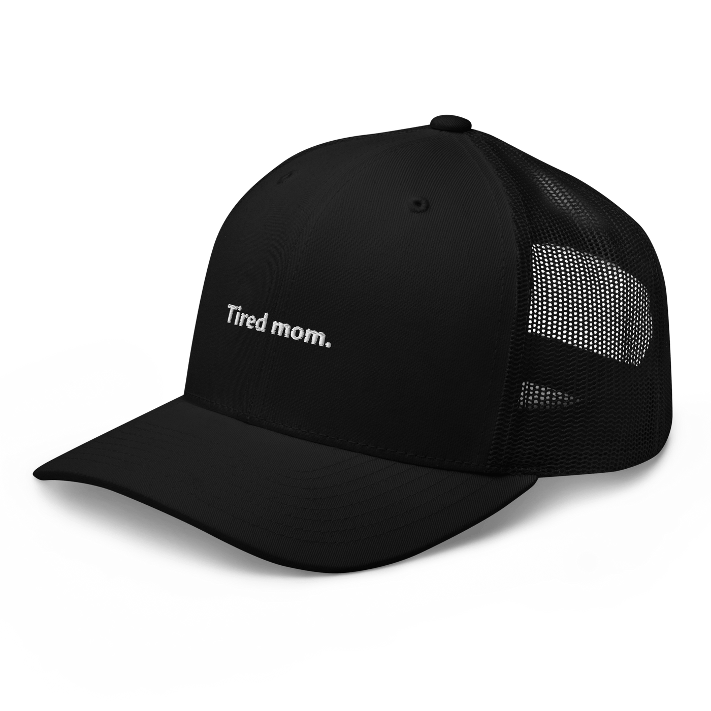 Tired Mom Trucker Cap - Black - - Just Another Cap Store