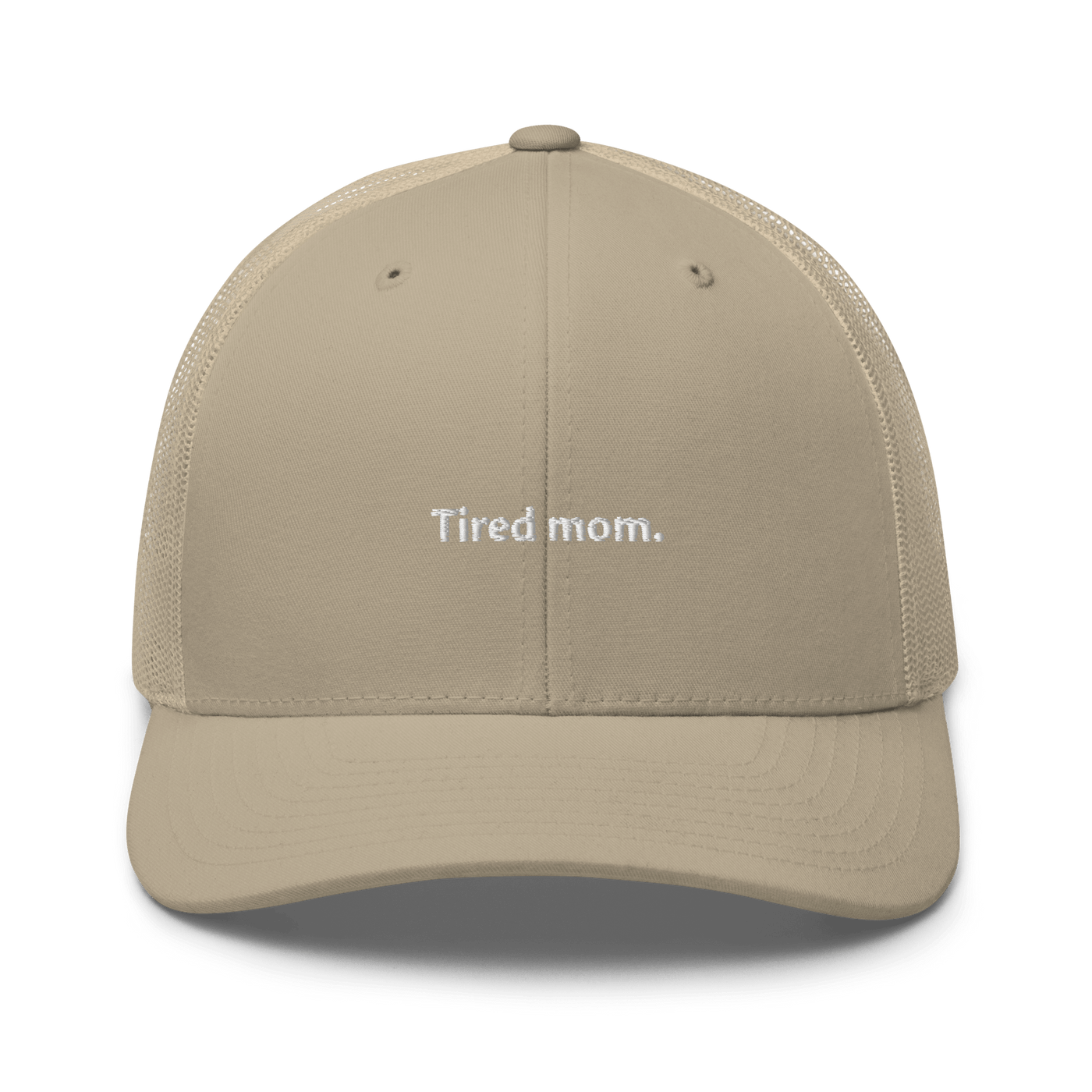 Tired Mom Trucker Cap - Khaki - - Just Another Cap Store