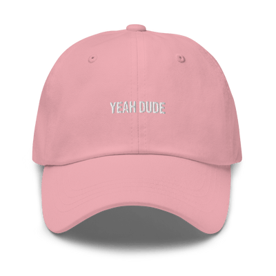 YEAH DUDE Dad hat - Pink - - Just Another Cap Store