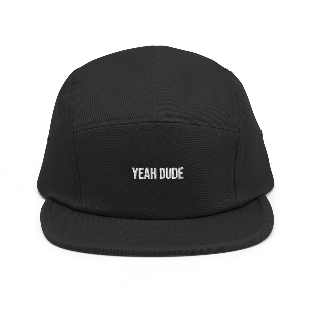 Yeah Dude Five Panel Hat - Black - - Just Another Cap Store