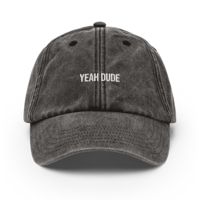 YEAH DUDE Vintage Hat - Vintage Black - - Just Another Cap Store